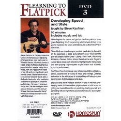 Steve Kaufman: Learning To Flatpick DVD 3 - Developing Speed And Style