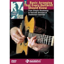 Happy Traum: Basic Arranging Techniques That Every Guitarist Should Know DVD 2 - Standard Tuning