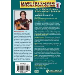 Aaron Gilmartin: Learn The Classics Of Bossa Nova Guitar - DVD One