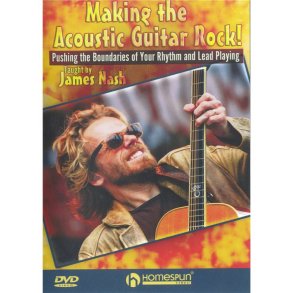 James Nash: Making The Acoustic Guitar Rock
