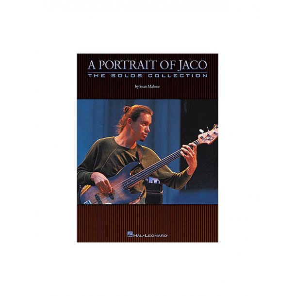 A Portrait Of Jaco: The Solos Collection