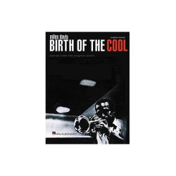 Miles Davis: Birth Of The Cool