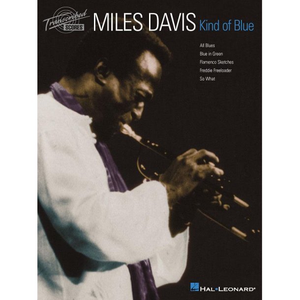 Miles Davis - Kind of Blue