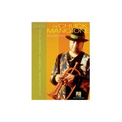 The Chuck Mangione Collection (Trumpet / Flugelhorn)
