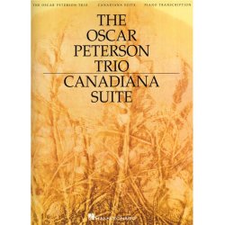 The Oscar Peterson Trio: Canadiana Suite, 2nd Edition (Piano)