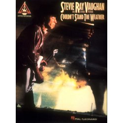 Stevie Ray Vaughan: Couldn't Stand The Weather