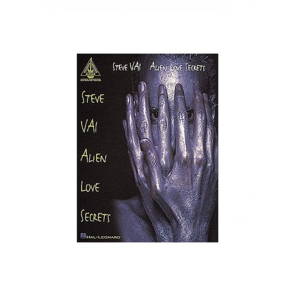 Steve Vai: Alien Love Secrets