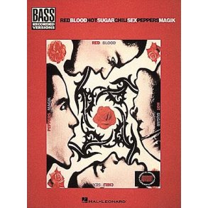 Red Hot Chili Peppers: Blood Sugar Sex Magic