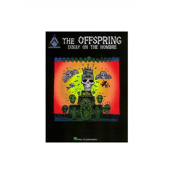 The Offspring: Ixnay On The Hombre