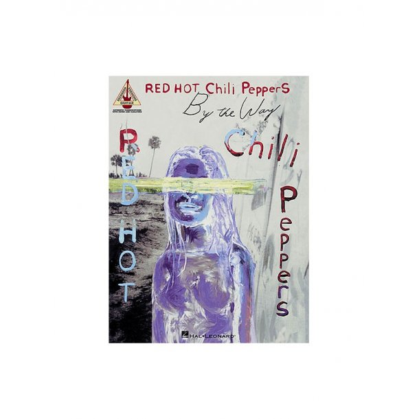 Red Hot Chili Peppers: By The Way (TAB)