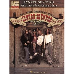 Lynyrd Skynyrd: All Time Greatest Hits - Bass Guitar