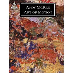 Andy McKee : Art Of Motion