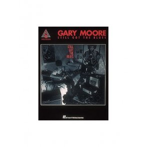 Gary Moore: Still Got the Blues