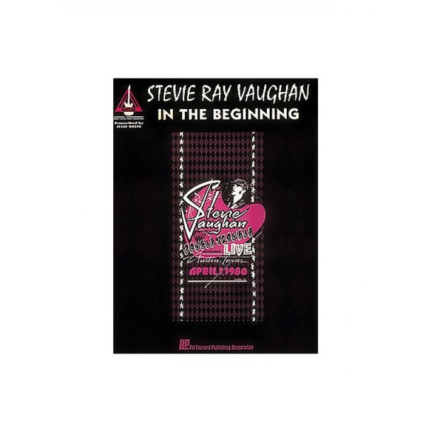 Stevie Ray Vaughan - In the Beginning*