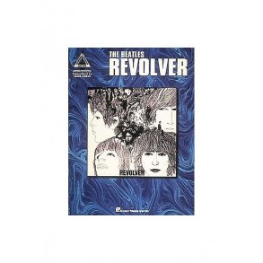 The Beatles: Revolver - Guitar Recorded Versions