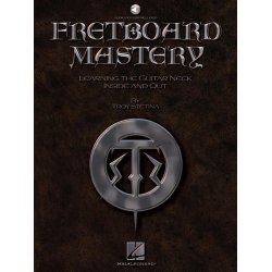Troy Stetina: Fretboard Mastery