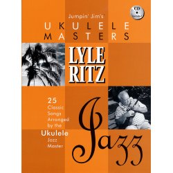 Jumpin' Jim's Ukulele Masters: Lyle Ritz