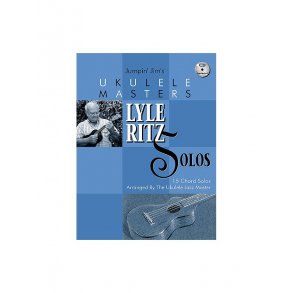 Jumpin' Jim's Ukulele Masters: Lyle Ritz Solos