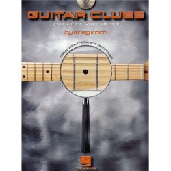 Greg Koch: Guitar Clues - Operation Pentatonic