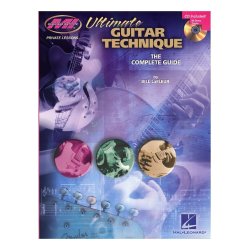 Bill LaFleur: Ultimate Guitar Technique - The Complete Guide
