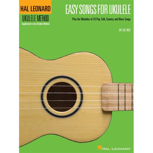 Easy Songs for Ukulele : Hal Leonard Ukulele Method