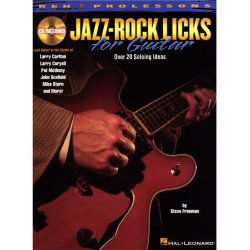 Steve Freeman: Jazz-Rock Licks for Guitar