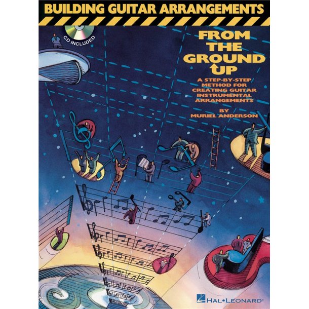Building Guitar Arrangements From The Ground Up