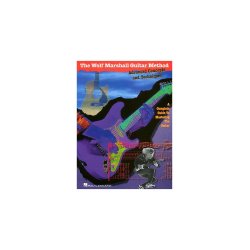 The Wolf Marshall Guitar Method: Advanced Concepts And Techniques