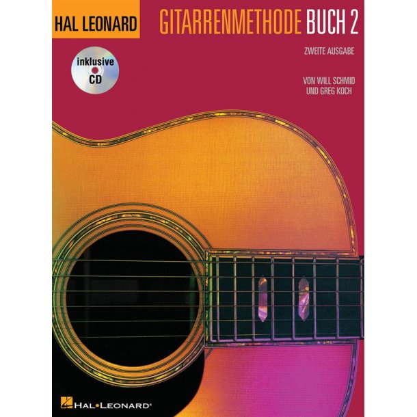 Hal Leonard Gitarrenmethode Buch 2 + CD : Zweite Ausgabe