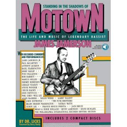 Standing in the Shadows of Motown : The Life and Music of Legendary Bassist James Jamerson