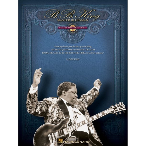 B.B. King: Master Bluesman