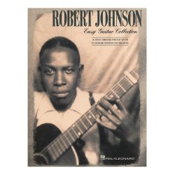 Robert Johnson: Easy Guitar Collection