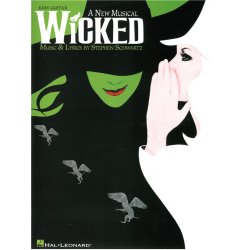 Stephen Schwartz: Wicked (Easy Guitar)