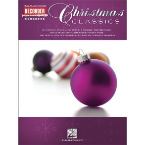 HAL LEONARD RECORDER SONGBOOK CHRISTMAS CLASSICS RECORDER BOOK