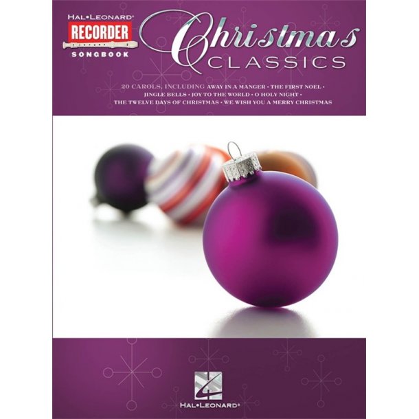 HAL LEONARD RECORDER SONGBOOK CHRISTMAS CLASSICS RECORDER BOOK