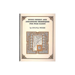 Music Theory And Arranging Techniques For Folk Harps