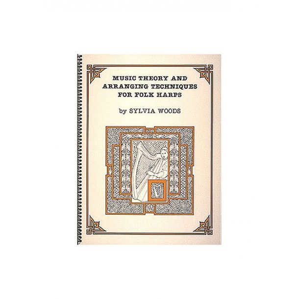 Music Theory And Arranging Techniques For Folk Harps