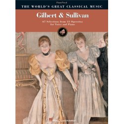 The World's Great Classical Music: Gilbert & Sullivan (Vocal/Piano)