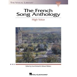 The French Song Anthology : The Vocal Library High Voice