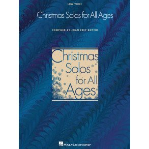 Christmas Solos for All Ages - Low Voice : Low Voice