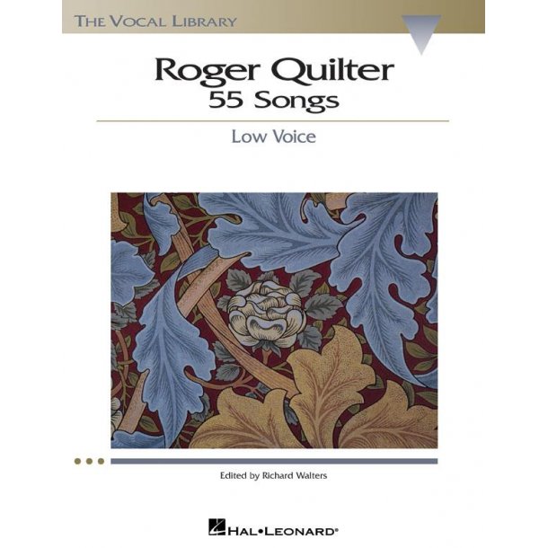 Roger Quilter: 55 Songs