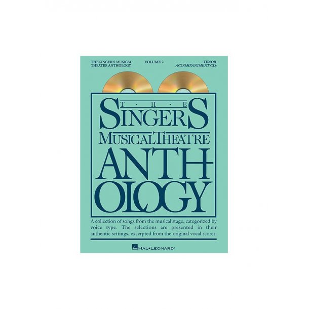 The Singers Musical Theatre Anthology: Volume Two (Tenor) - 2 CDs