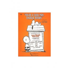 Clark Gesner: You're A Good Man, Charlie Brown (Vocal Score)