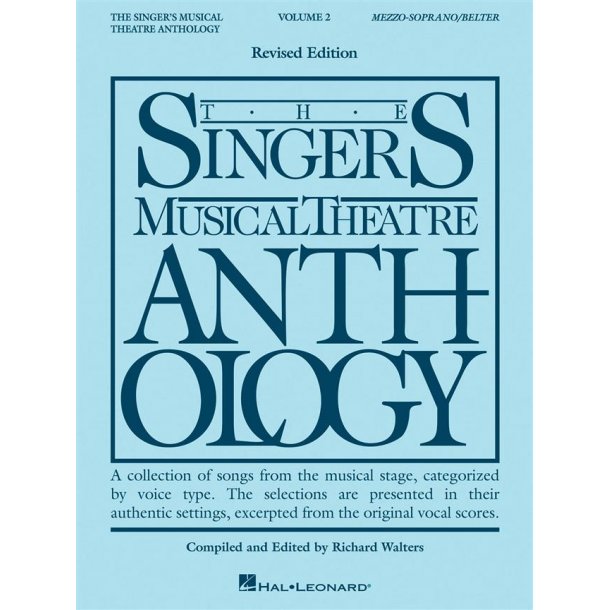 The Singer's Musical Theatre Anthology - Volume 2 : Mezzo-Soprano/Belter Book Only