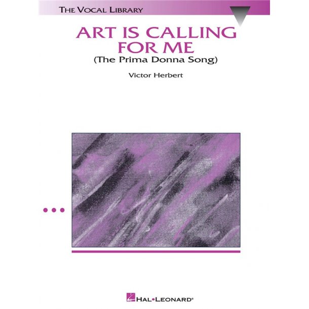 Art Is Calling for Me (The Prima Donna Song) (from The Enchantress)