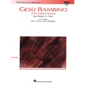 Gesu Bambino - Low Voice : Low Voice