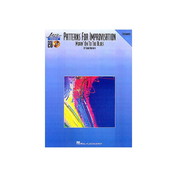 Patterns For Improvisation Movin On The Blues C