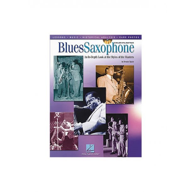 Blues Saxophone: An In-Depth Look At The Styles Of The Masters