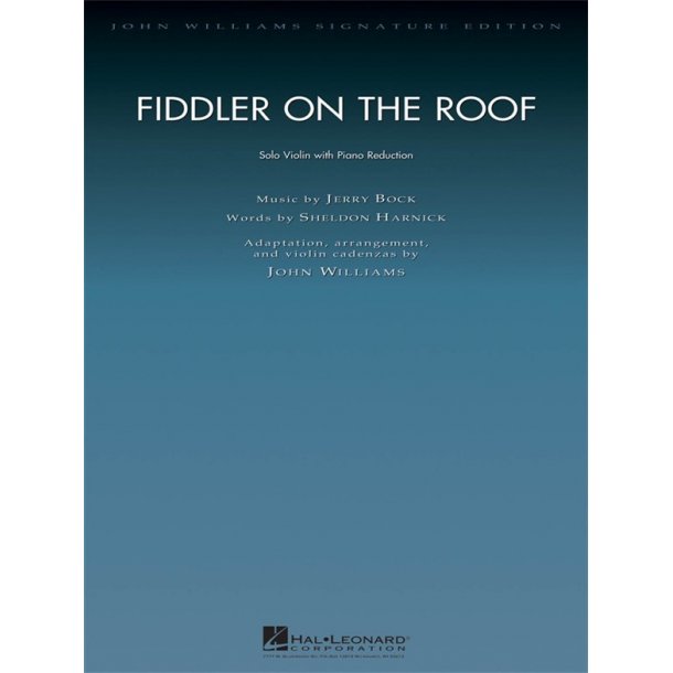 FIDDLER ON THE ROOF (JOHN WILLIAMS) VIOLIN & PIANO REDUCTION SC/PTS