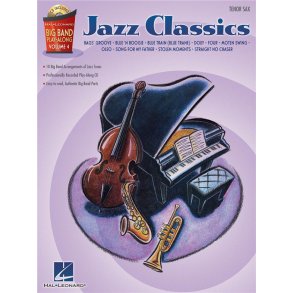 Big Band Play-Along Volume 4 - Jazz Classics (Tenor Saxophone)